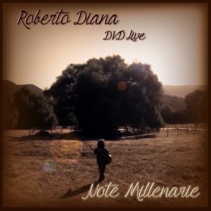 Roberto Diana - Note Millenarie live DVD